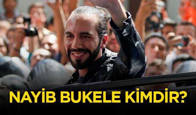 Nayib Bukele kimdir" El Salvador nerede"