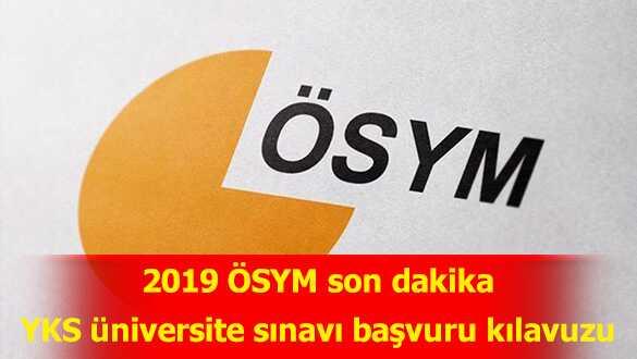 2019 SYM son dakika YKS niversite snav bavuru klavuzu - (2019 YKS tercih klavuzu)