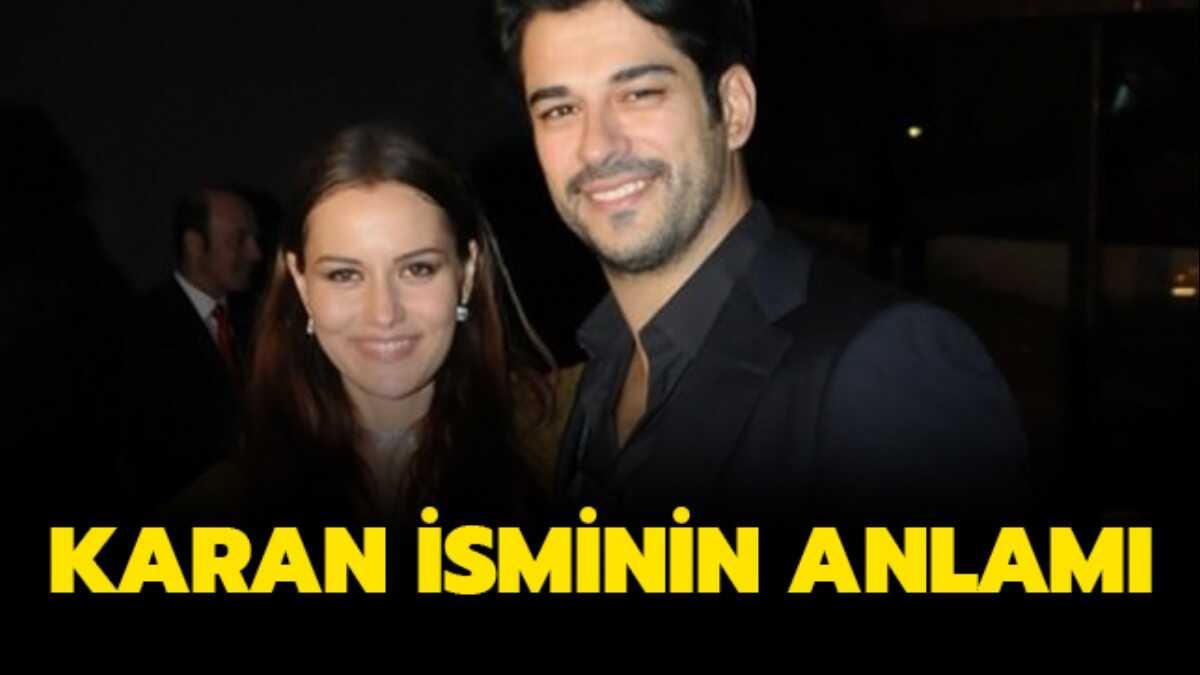 Karan isminin anlam nedir" Karan ne demek"