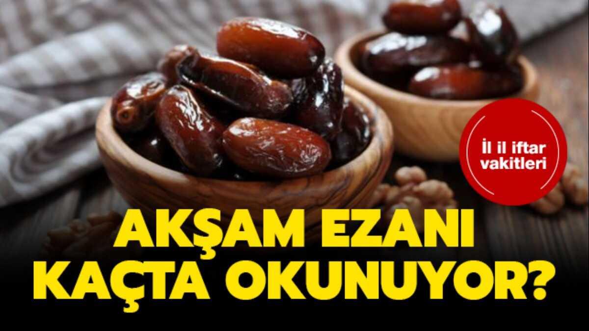 Akam ezan kata okunuyor"