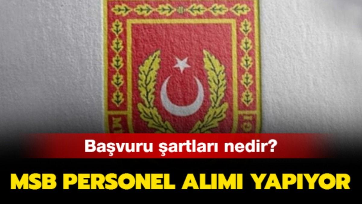 MSB personel alm yapyor