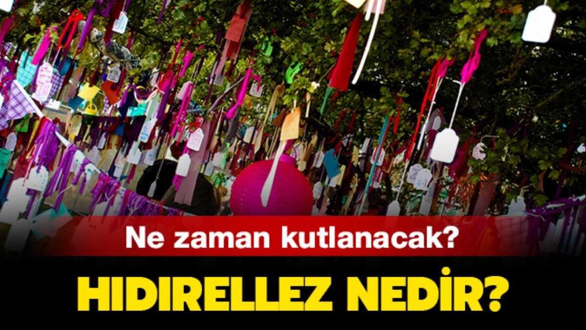 Hdrellez ne zaman kutlanacak"