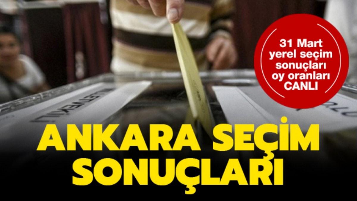 Ankara seim sonular son dakika