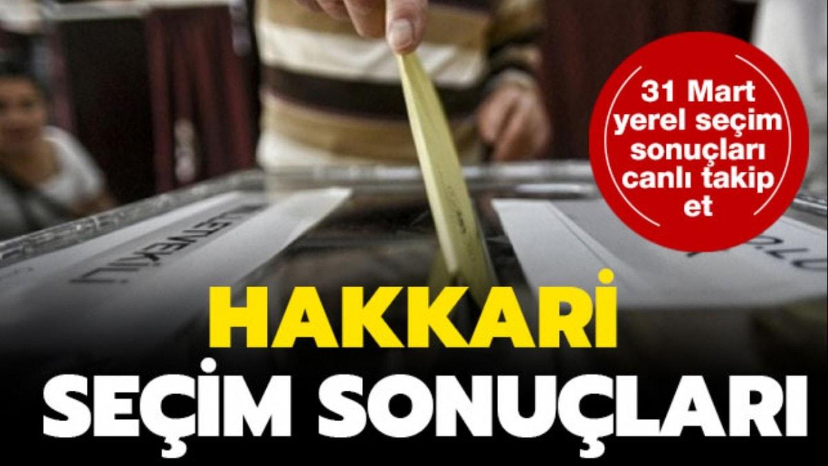 Hakkari seim sonularnda son durum: Hakkari'de kim hangi parti kazand"