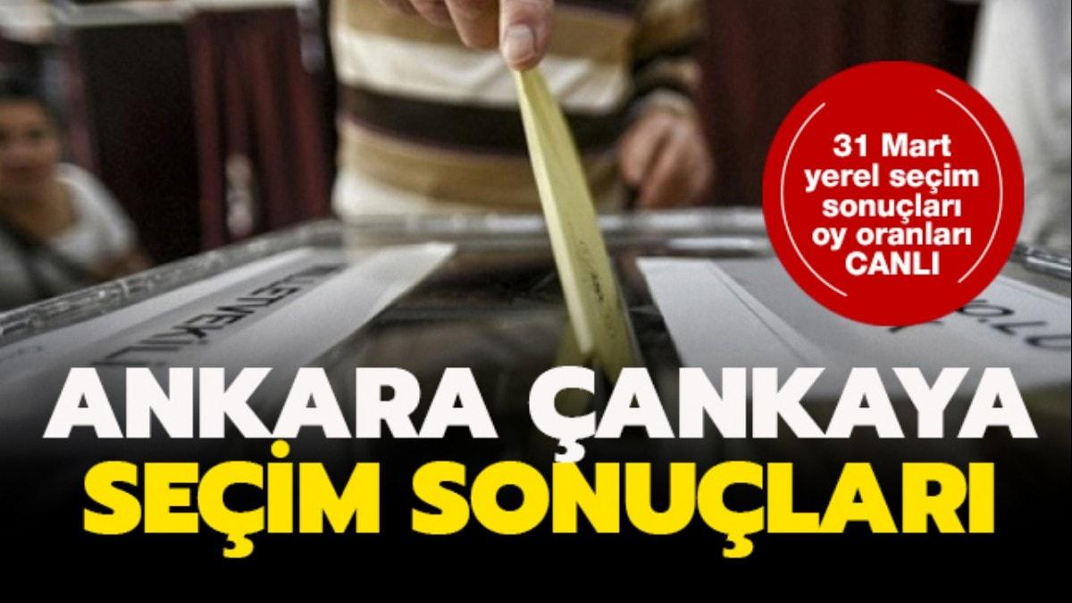 Ankara ankaya yerel seim sonular 2019! ankaya seim sonular-oy oranlar canl takip et