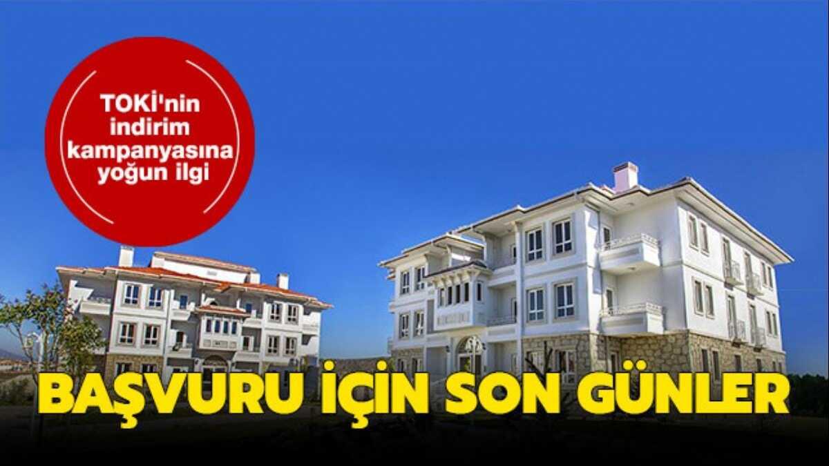 TOK indirim kampanyas  TOK erken deme  toki indirim son gn  toki erken deme son gn   fotoraflar resimleri