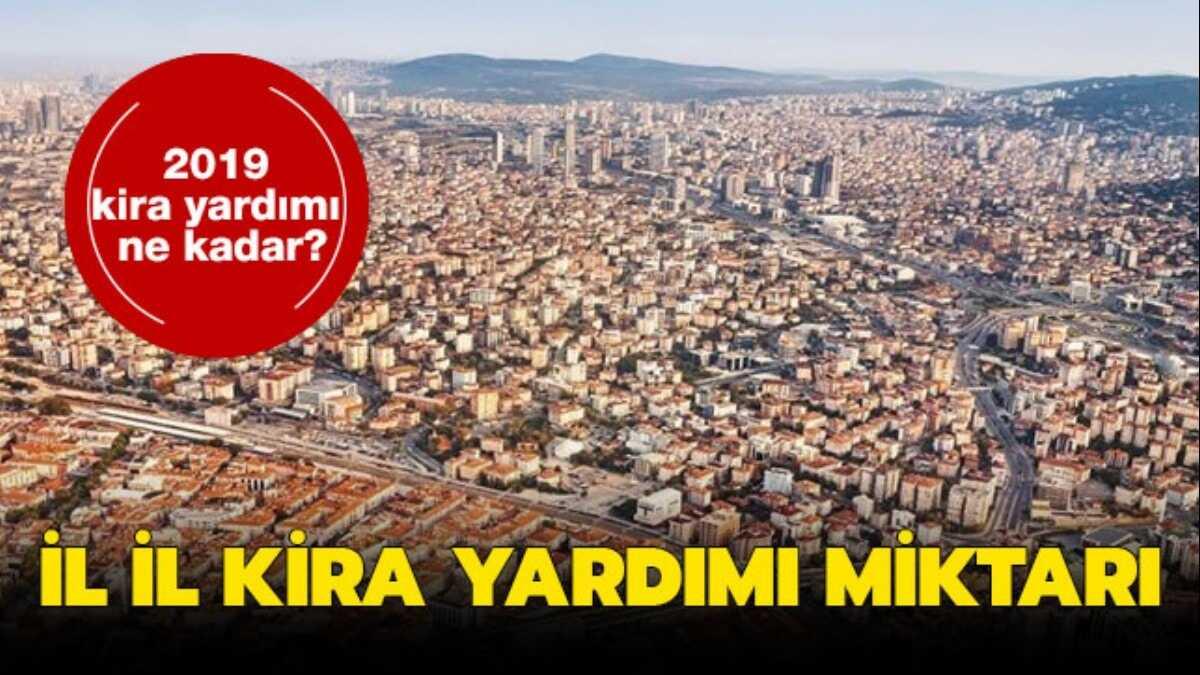 Kentsel dnm kira yardm nedir" Kentsel dnm kira yardm 2019'da ne kadar"