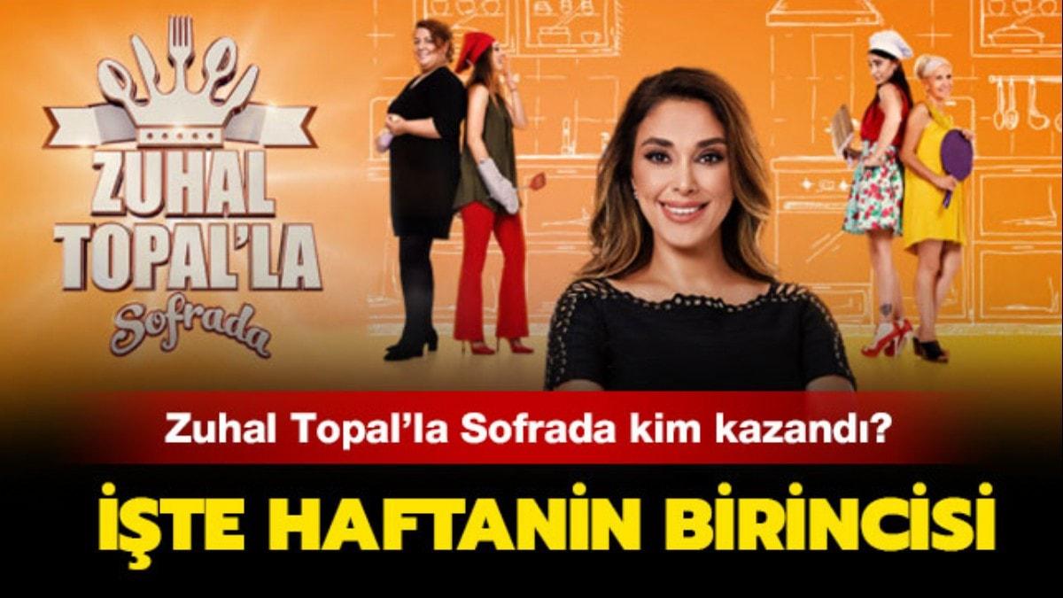 3 Mays Zuhal Topal'la sofrada haftann birincisi! Zuhal Topal'la Sofrada puan durumu