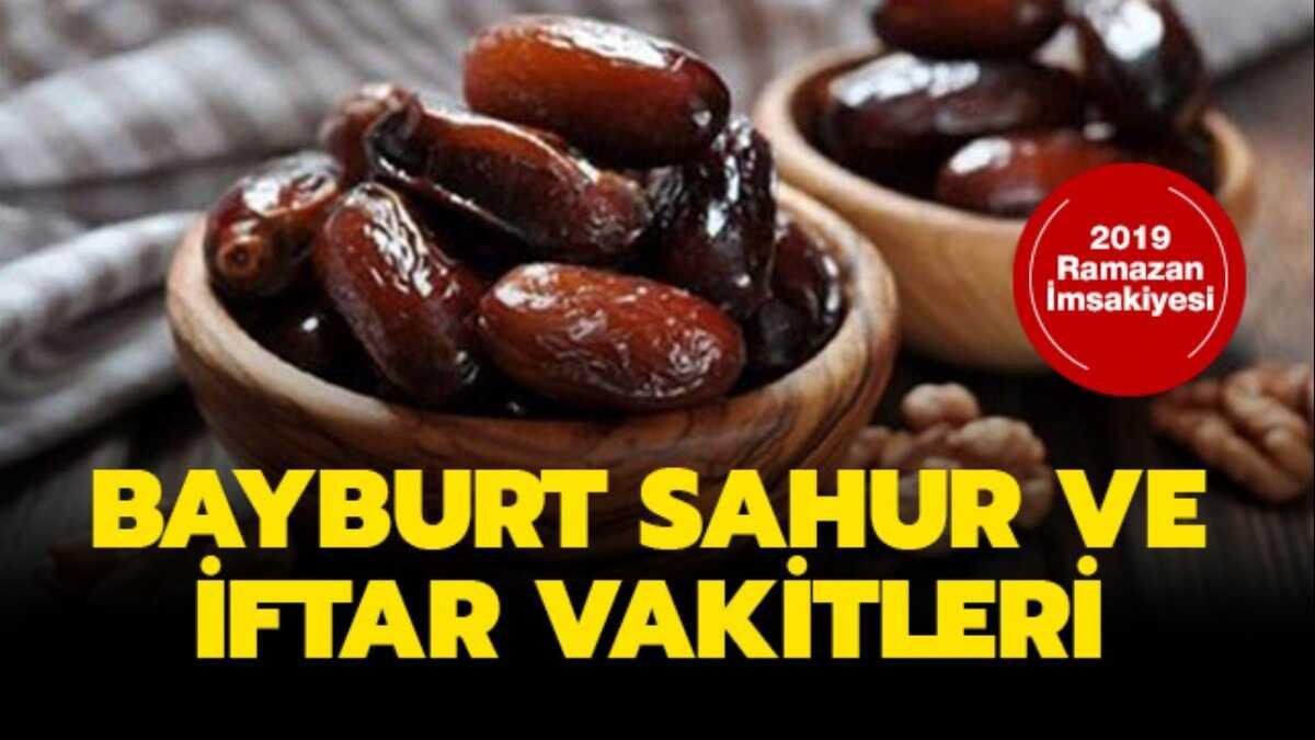 Bayburt imsak, iftar, sahur vakti kata olacak"