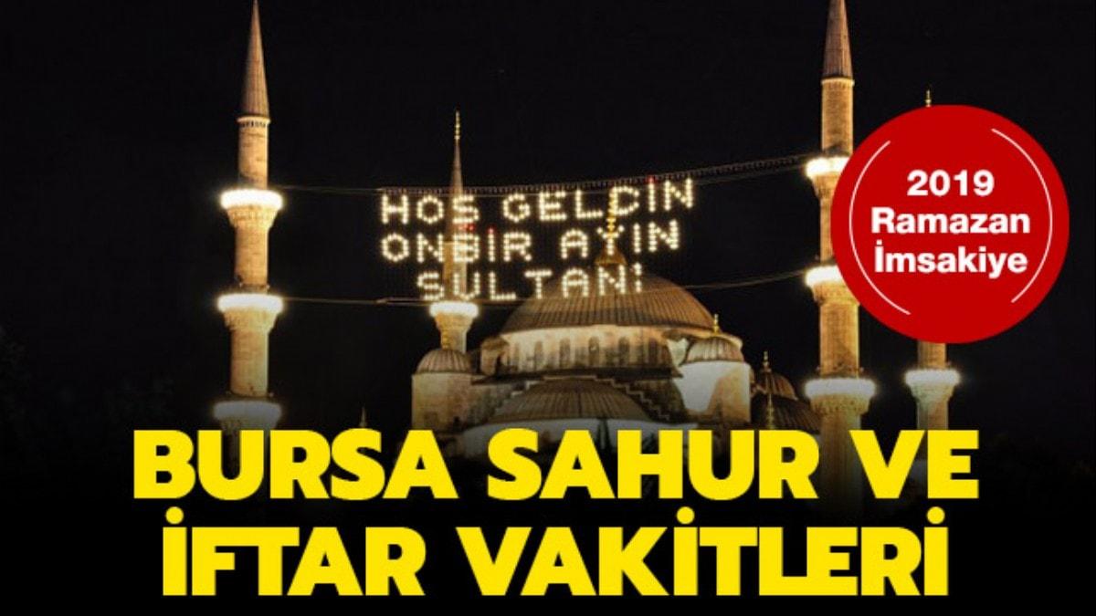 Bursa sahur vakti sabah ezan saatleri! 2019 Bursa sahur, imsak, iftar vakitleri saat kata"  
