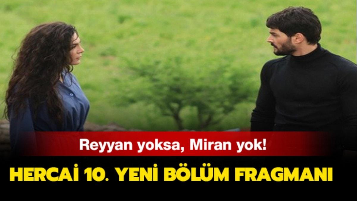 Hercai 9. son blmde neler yaand"