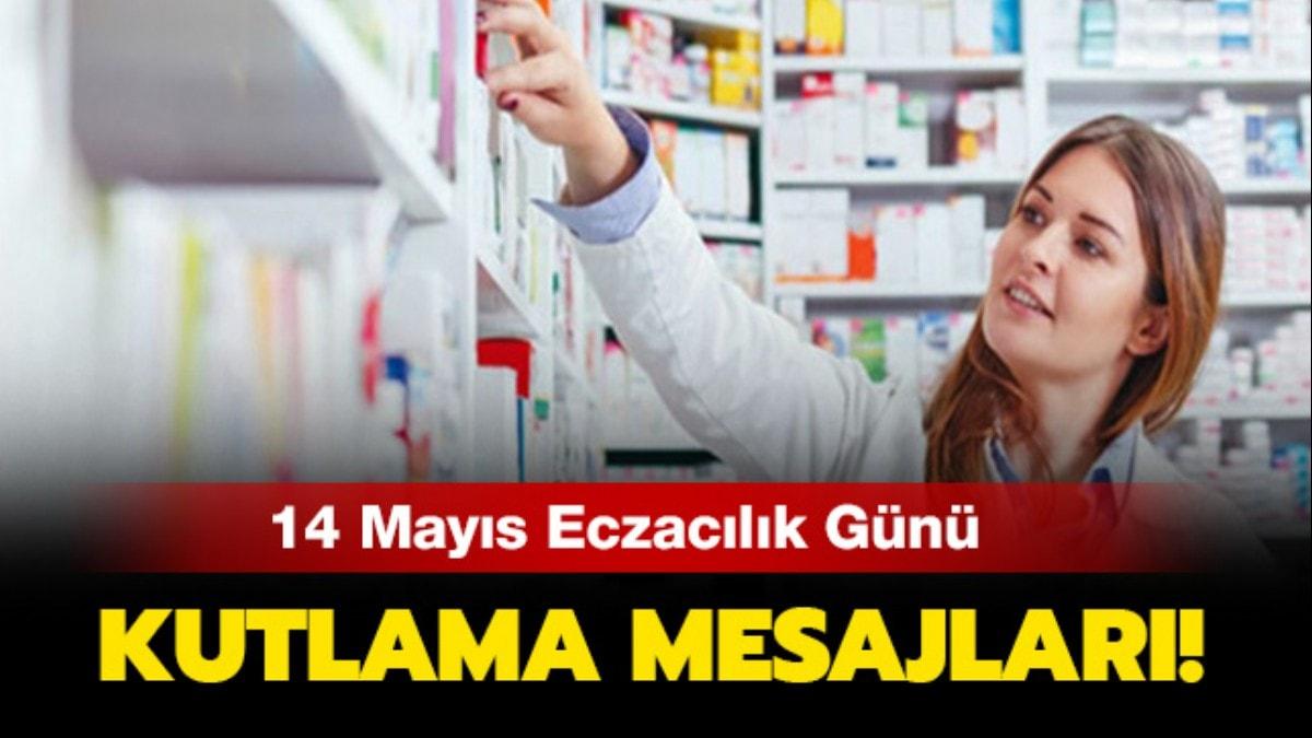 Eczaclk Gn mesajlar:14 Mays Eczaclk Gn kutlama mesajlar