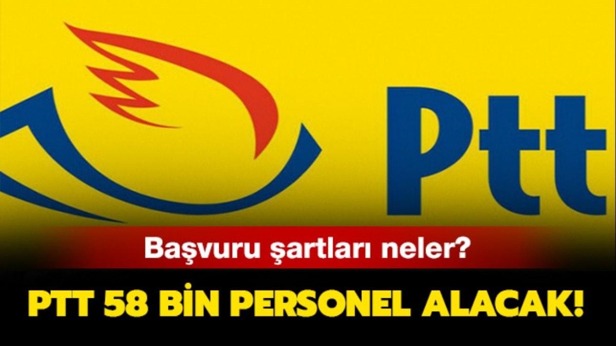 PTT 58 bin personel alm artlar neler"