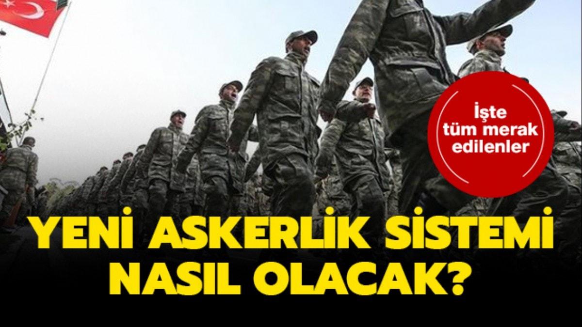 Bakan Akar yeni askerlik sistemini aklad