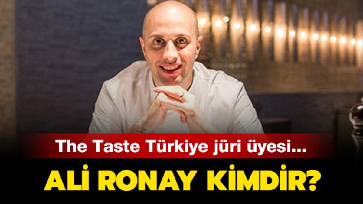 The Taste Trkiye Ali kimdir" The Taste Trkiye jrisi Ali Ronay ka yandadr"