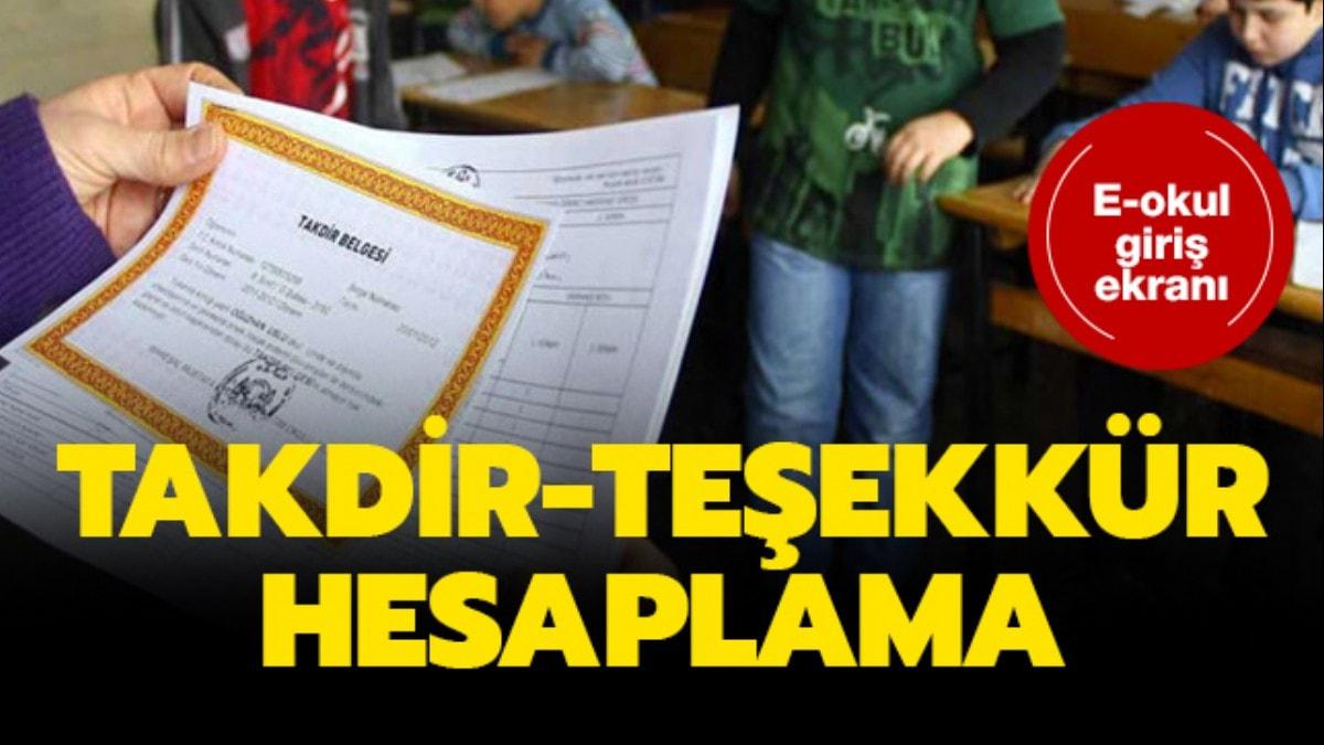 Takdir teekkr hesaplama nasl nereden yaplr" E okul giri takdir teekkr hesaplama sistemi