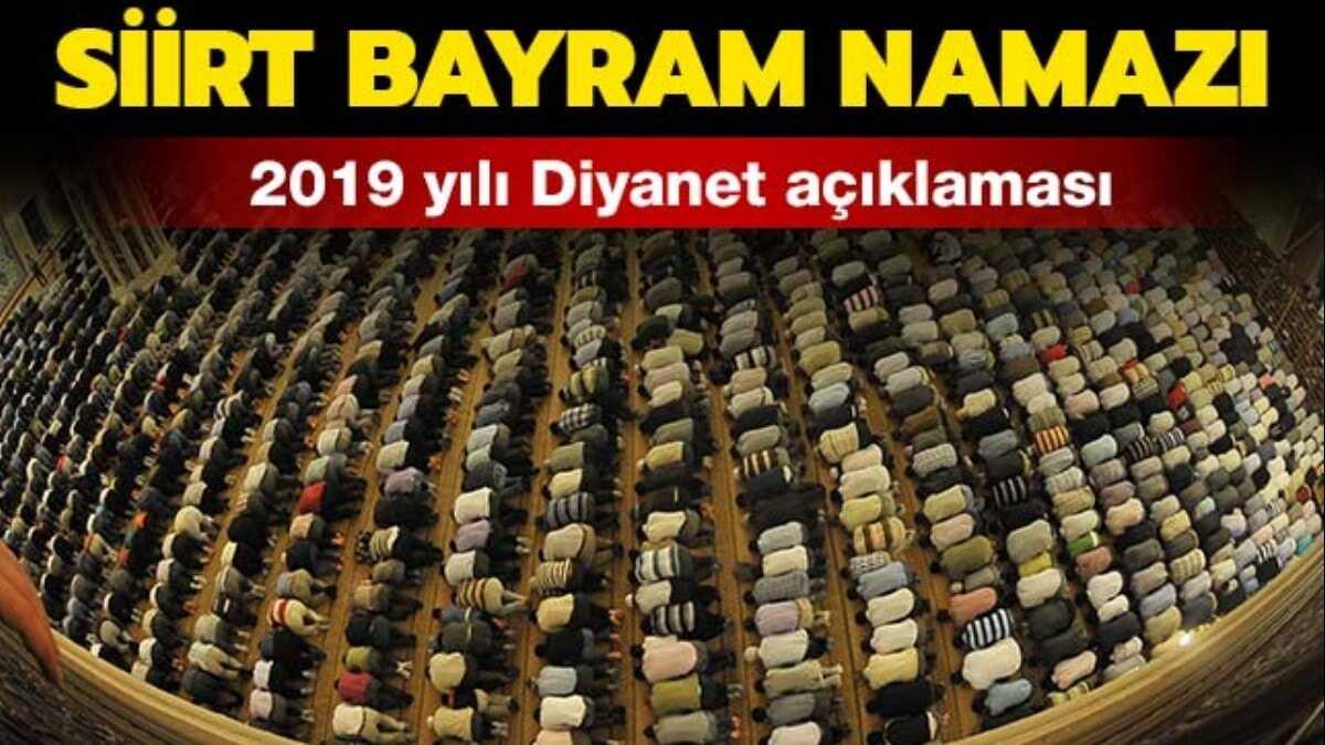 Siirt bayram namaz saati 2019 kata"  