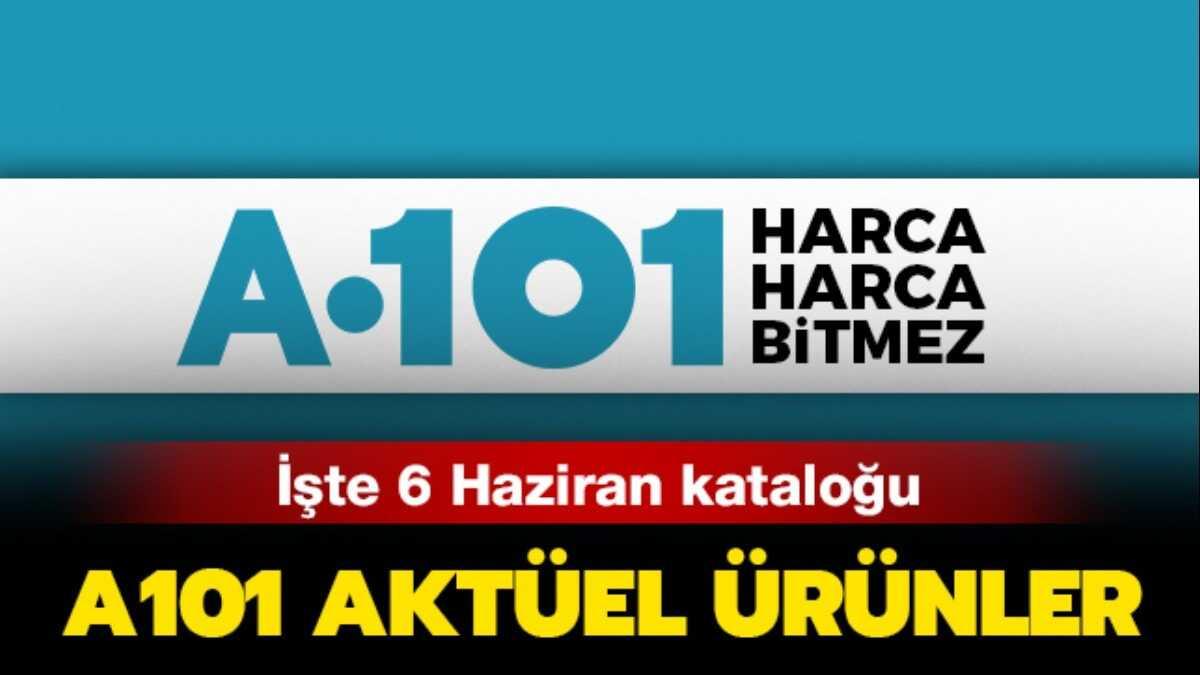 A101 6 Haziran Perembe aktel rnler katalou yaynda! 