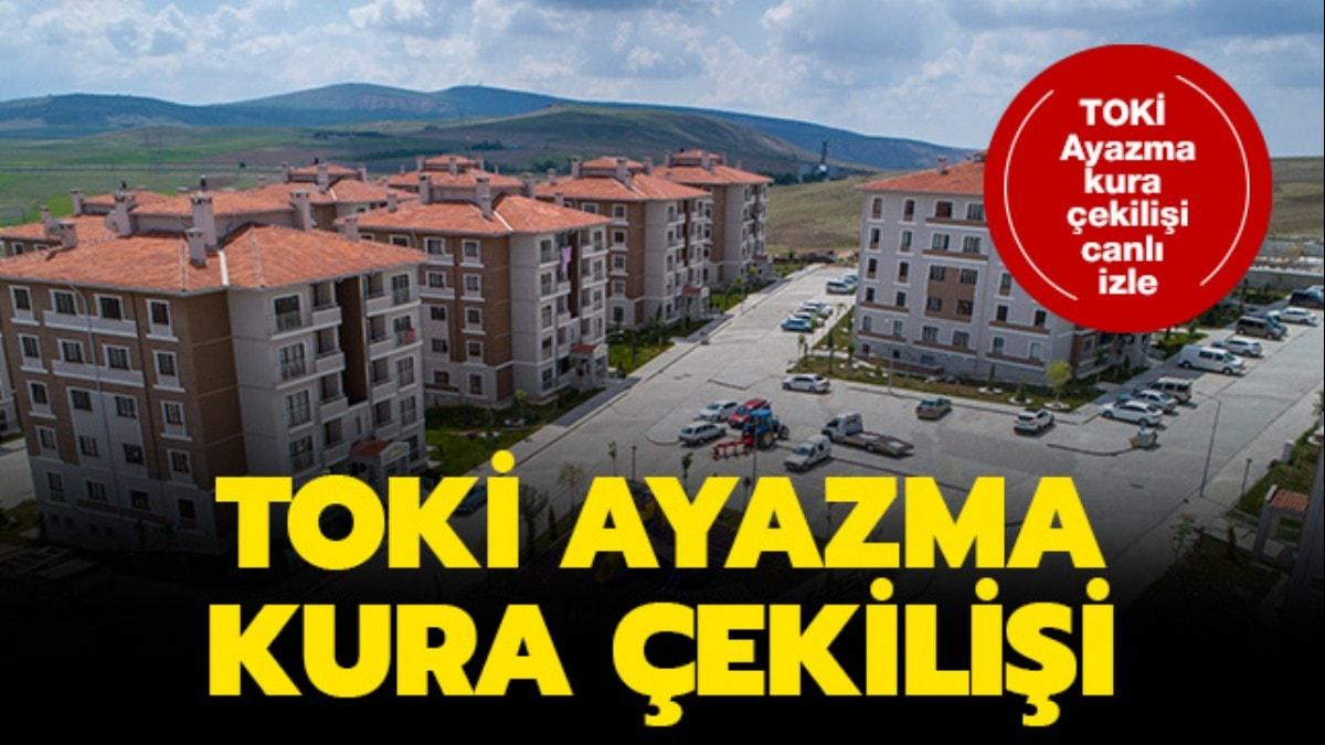 TOK Ayazma kura sonular belli oldu! TOK Ayazma kura ekilii kazananlar listesi