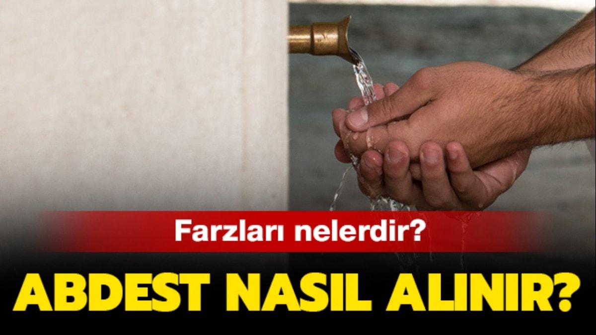 Abdest nasl alnr" Abdest almann farzlar nelerdir"