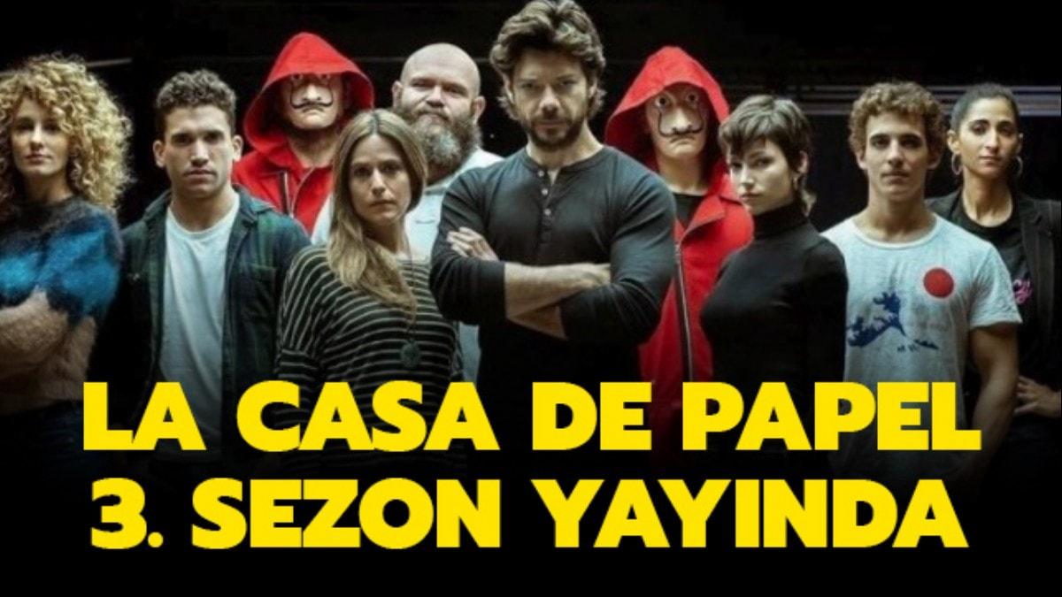 La Casa De Papel 3. Sezon nereden, nasl izlenir" La Casa De Papel 3. Sezon Netflix'te