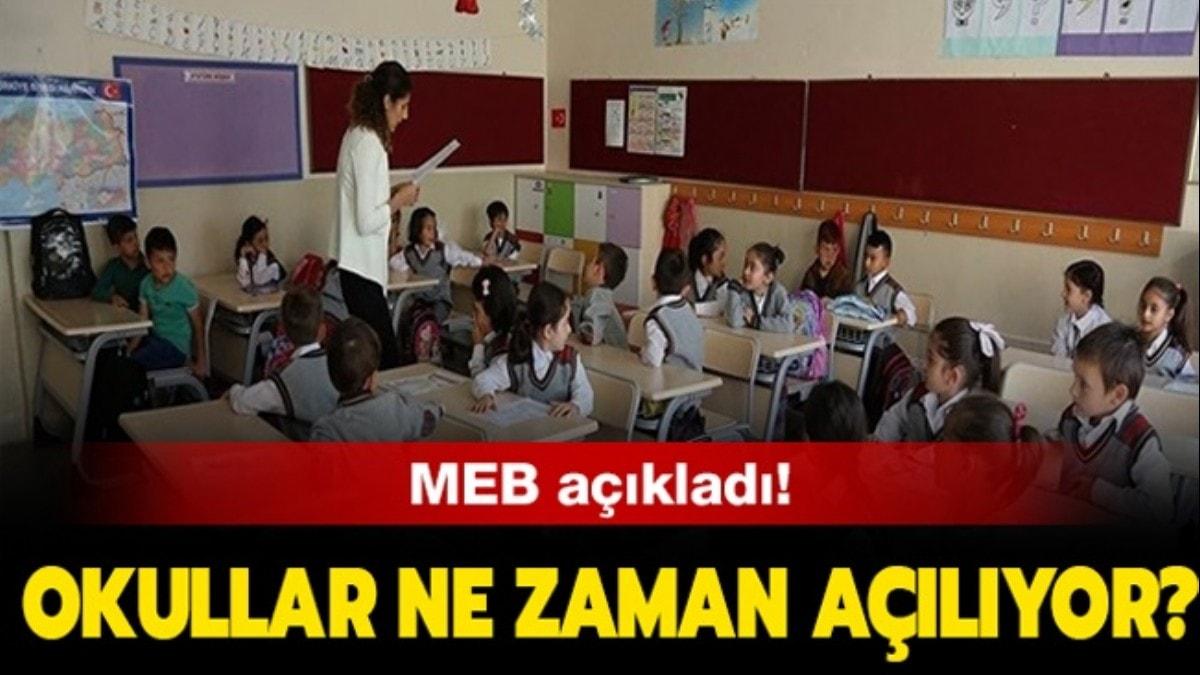 Okullar ne zaman açılacak?