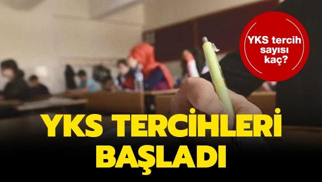 2019 YKS'de tercih sayısı kaç? YKS tercihleri nereden ...