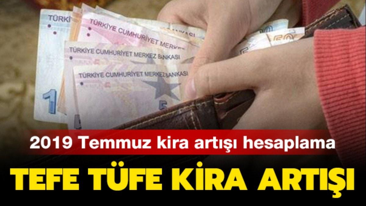  Temmuz TEFE TFE kira art nasl hesaplanr" T 