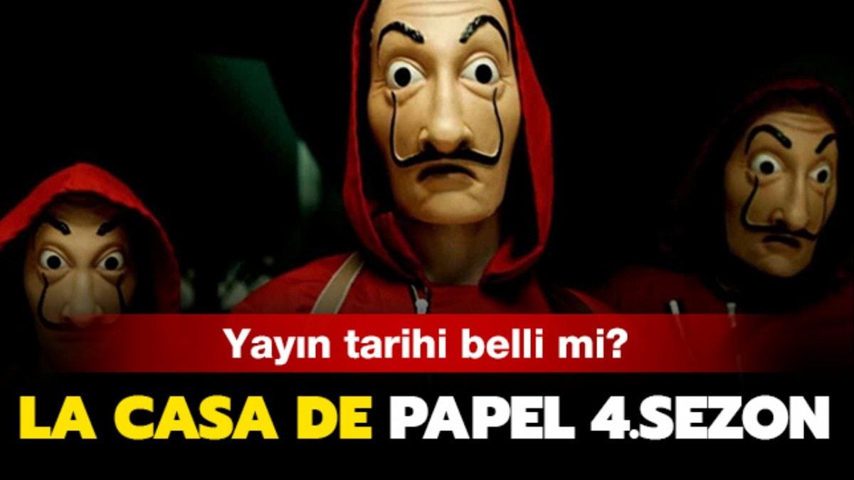 La Casa De Papel 4. sezon olacak m" La Casa de Papel 4.sezon tarihi belli mi" 