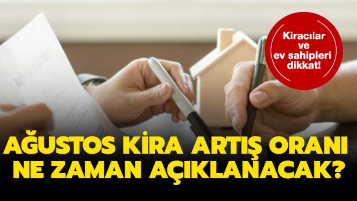 Austos 2019 kira art oran ne zaman aklanacak"  