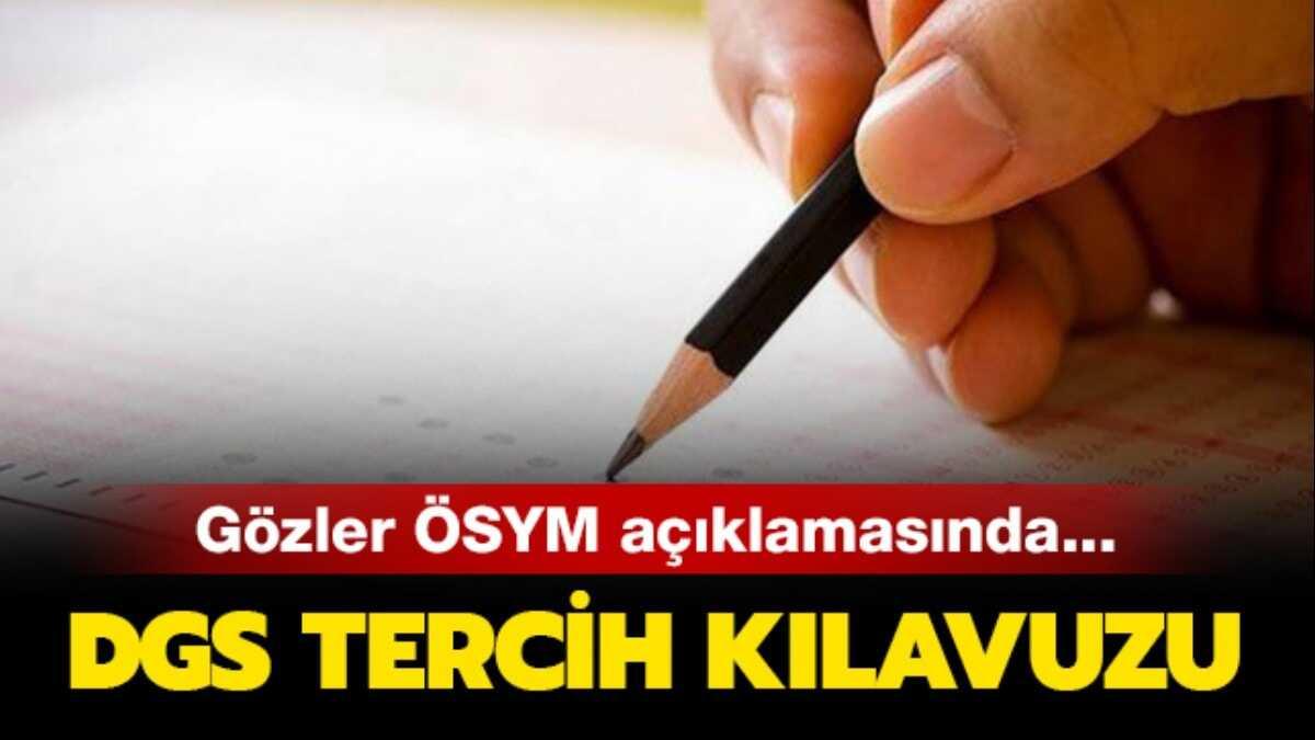 Gzler DGS tercih klavuzu aklamasnda! Heyecan artyor