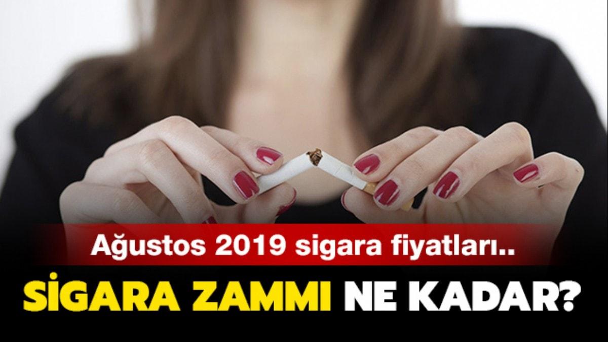 Austos 2019 sigara zamm son dakika ne kadar" 