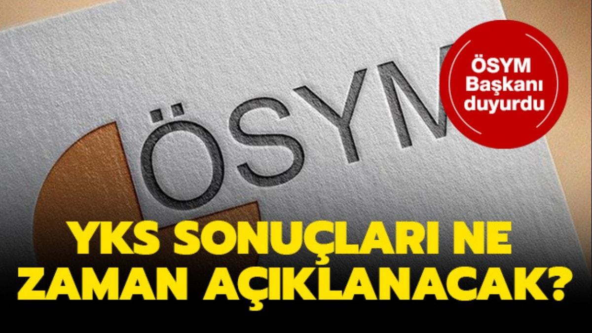  YKS sonular ne zaman aklanr"  