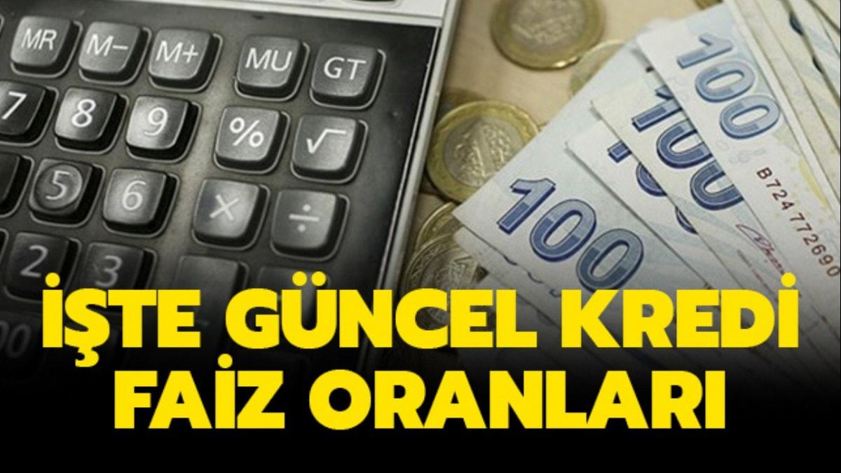 te gncel kredi faiz oranlar