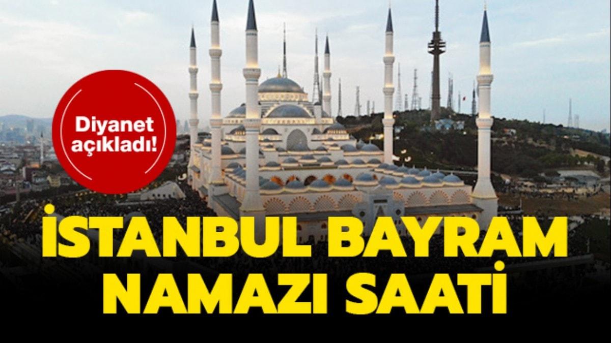 stanbul bayram namaz saati haberimizde