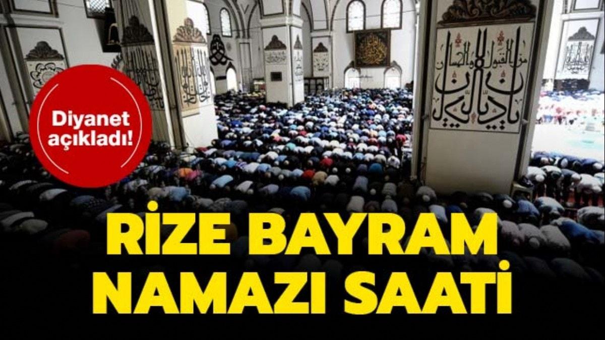 Rize bayram namaz saati!