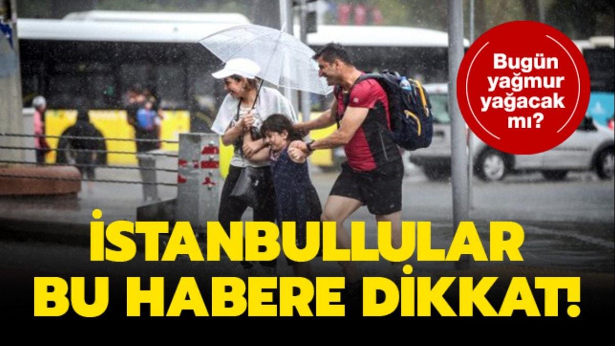 istanbul da bugun yagmur var mi 20 agustos istanbul hava durumu