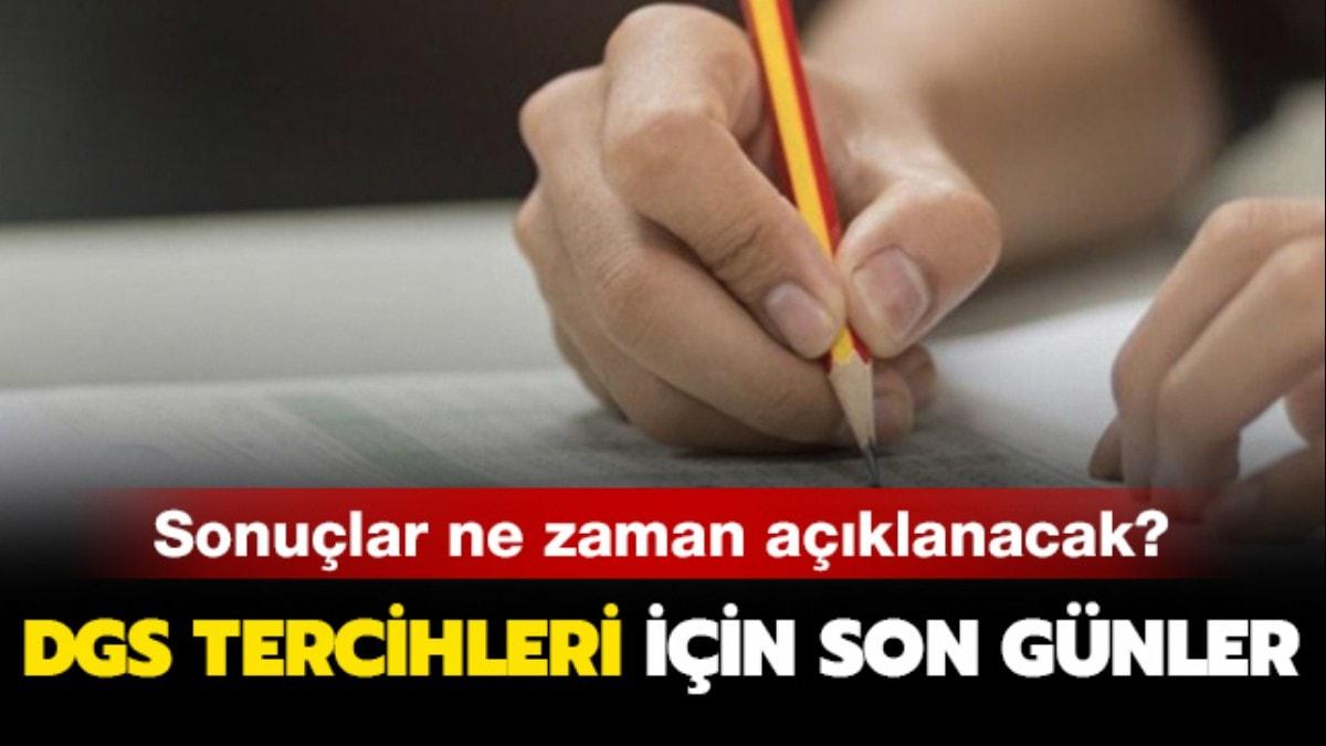 DGS tercihlerine ilikin aklama geldi