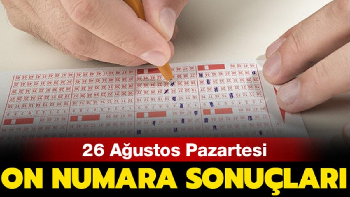 26 Austos On Numara ekili sonular 