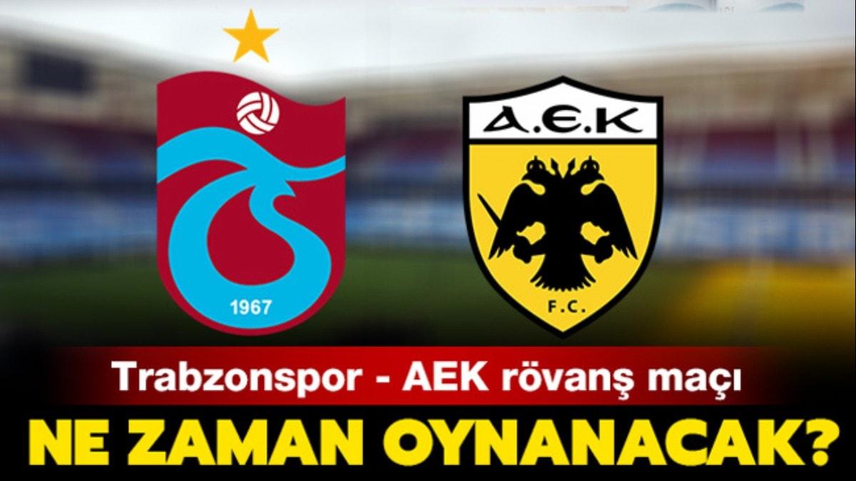 Trabzonspor AEK ma ne zaman" 