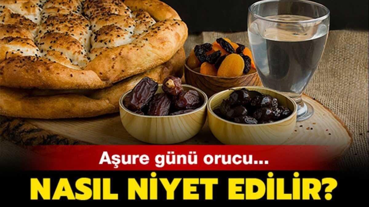 asure gunu oruc tutarken nasil niyet edilir muharrem ayinda bir gun oruc tutulur mu