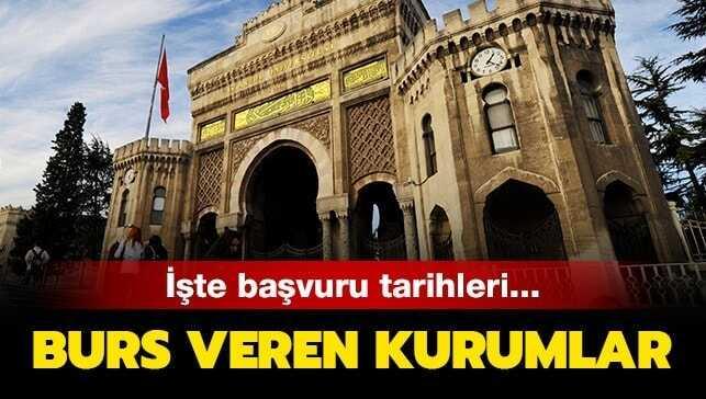 İşte burs veren kurumların listesi