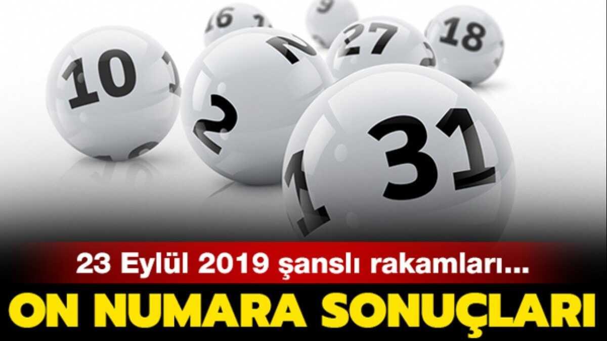 23 Eyll 2019 On Numara ekili sonular 