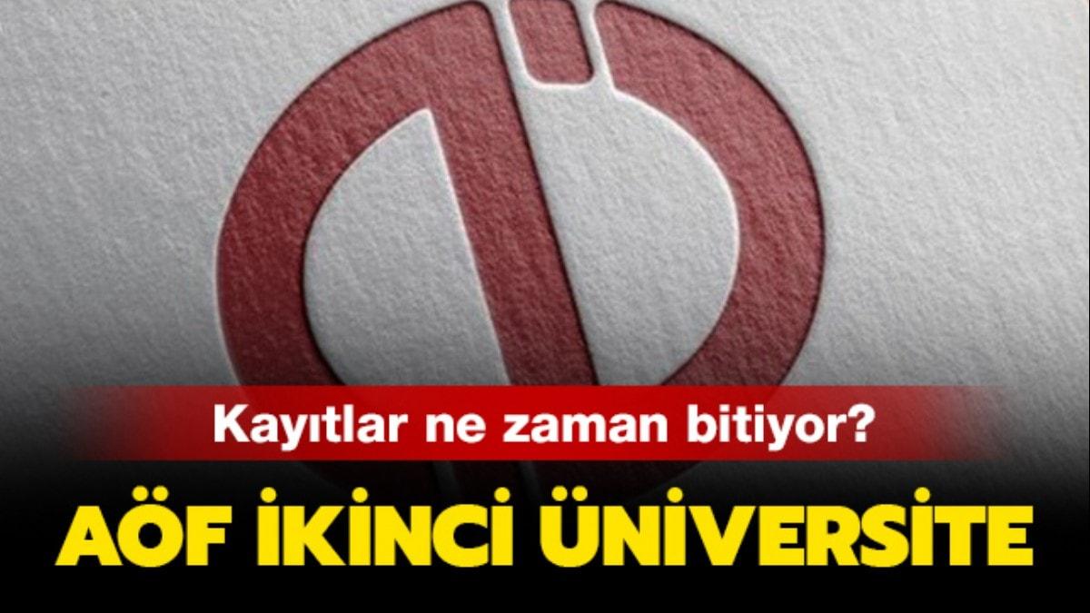 AF ikinci niversite kaytlar ne zaman son"