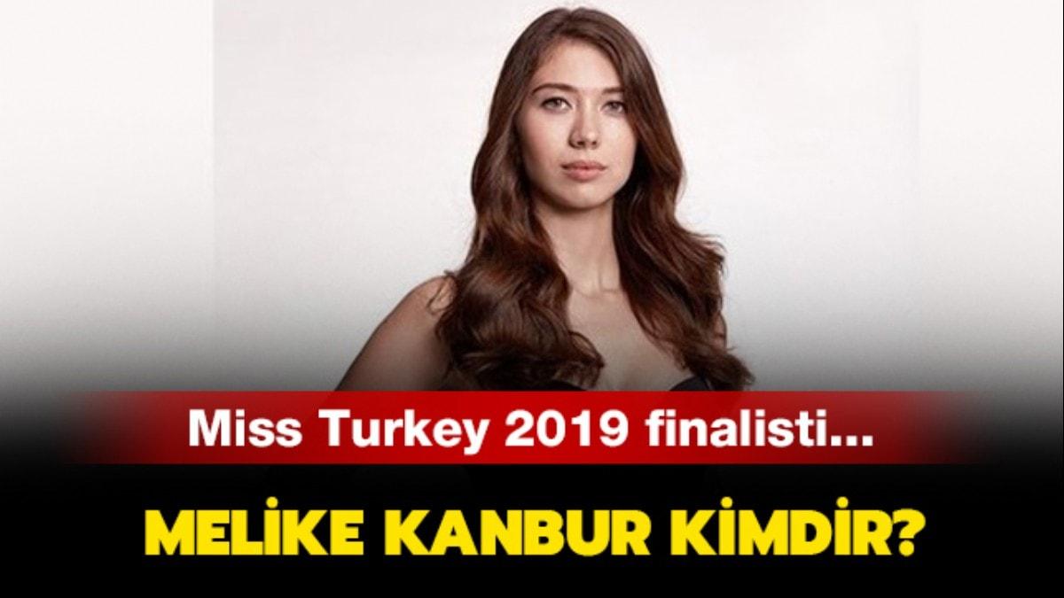 Miss Turkey 2019 Melike Kanbur kimdir" Melike Kanbur ka yanda" 