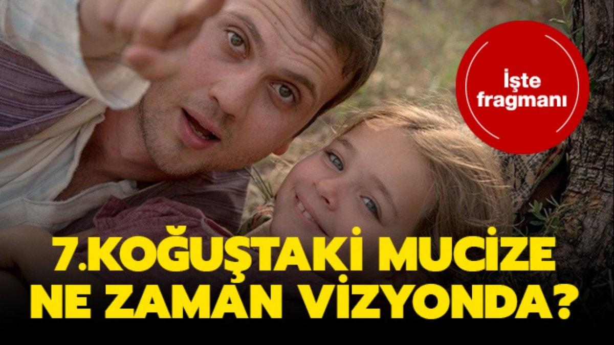 7.Koutaki Mucize filmi ne zaman vizyona giriyor" 7.Koutaki Mucize fragman haberimizde