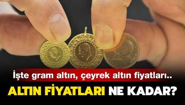 15 Ekim 2019 gram altın, çeyrek altın ne kadar"
