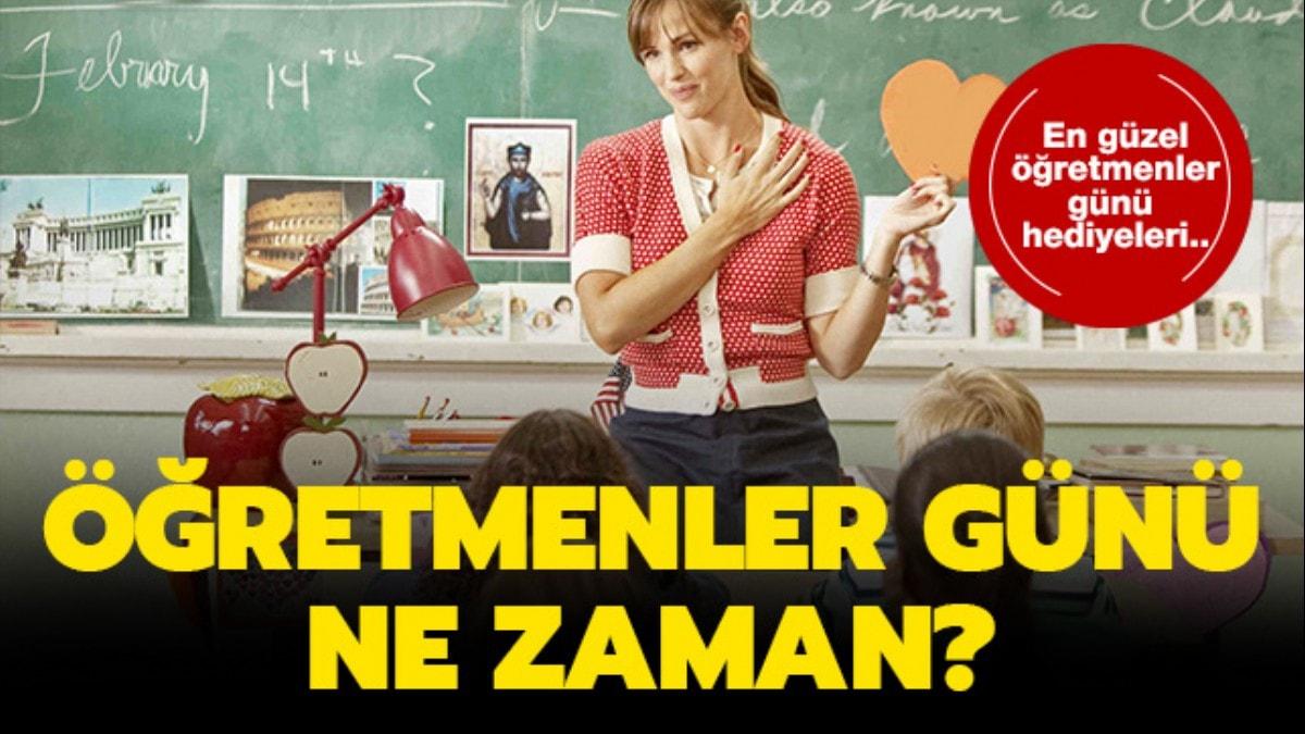 retmenler Gn hediyeleri nelerdir" retmenler Gn 2019 ne zaman, hangi gn"