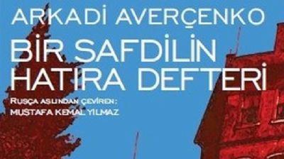 Rus yazarnn trajedisi; Bir Safdilin Hatra Defteri