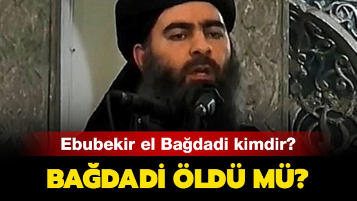 Ebubekir el Badadi son dakika ld m" Badadi kimdir, neden ld" 